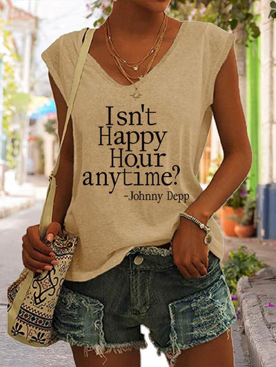 Camiseta informal con estampado de letras Isn't Happy Hour Anytime